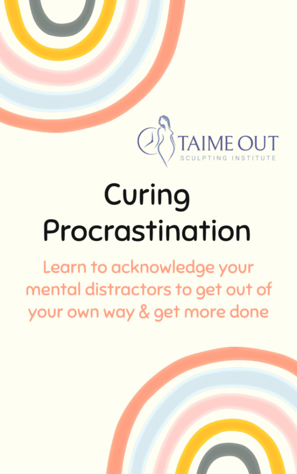 Addressing & Curing "Entrepreneurial Procrastination"